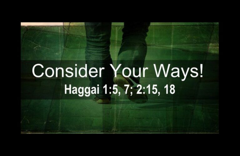 haggai consider your ways