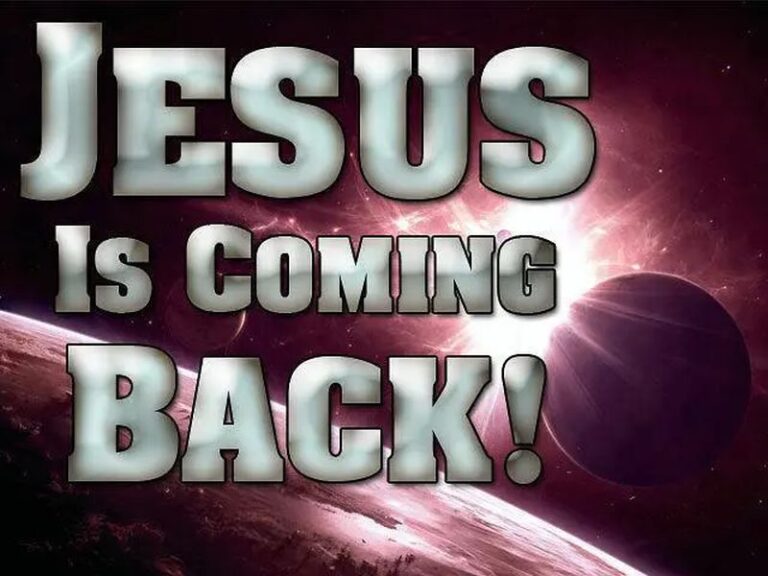 jesus is coming back