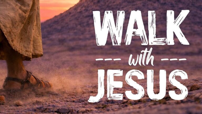 walk with jesus
