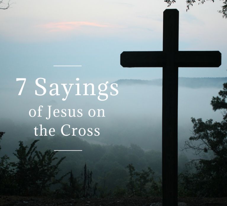 7 Sayings of Jesus on the Cross [podcast] SafeGuardYourSoul