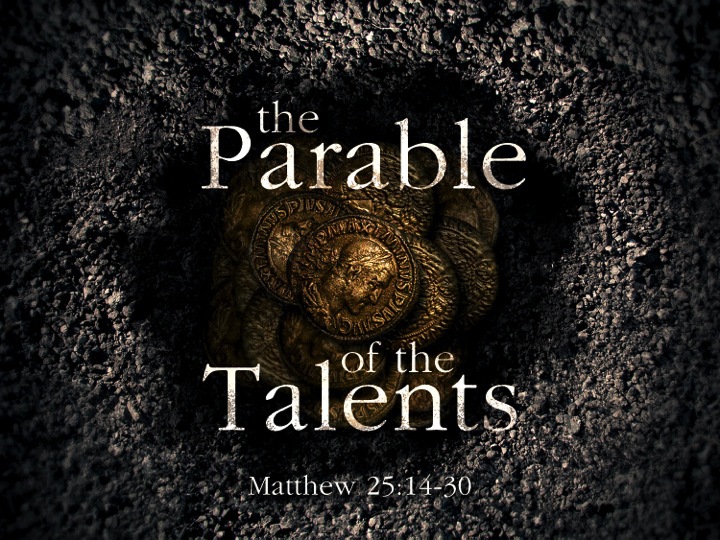 PARABLE OF THE TALENTS - SafeGuardYourSoul