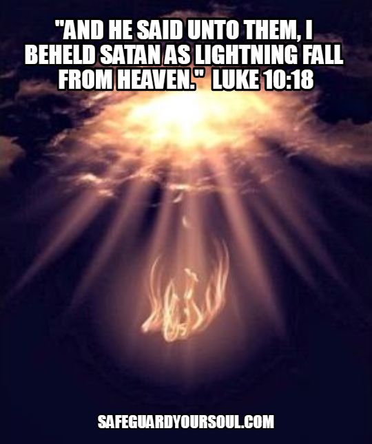 "I Beheld Satan As Lightning Fall From Heaven" - SafeGuardYourSoul