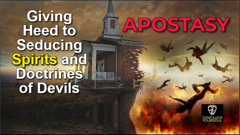 giving heed to seducing spirits apostasy 1 tim 4-1-3