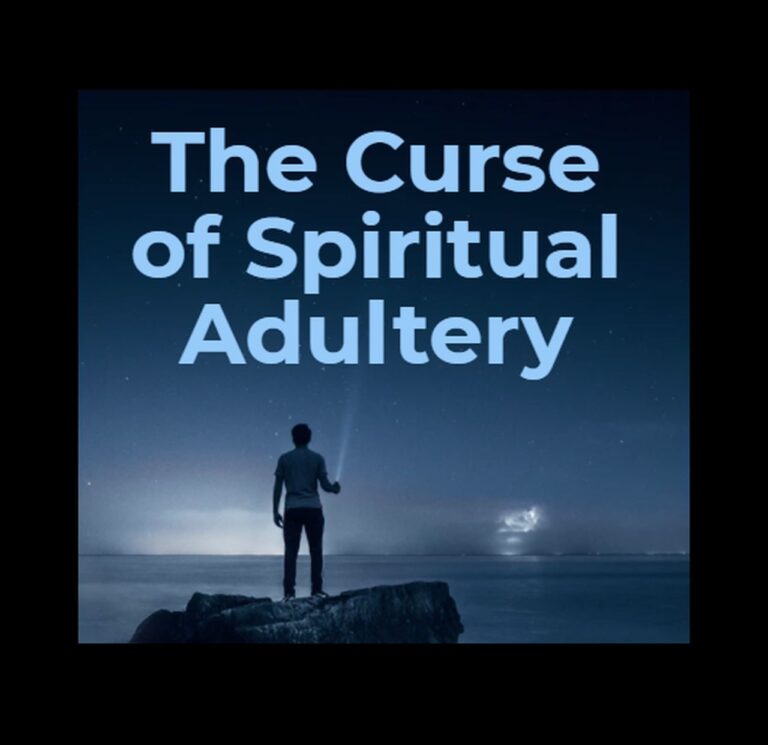 the curse of spiritual adultery1