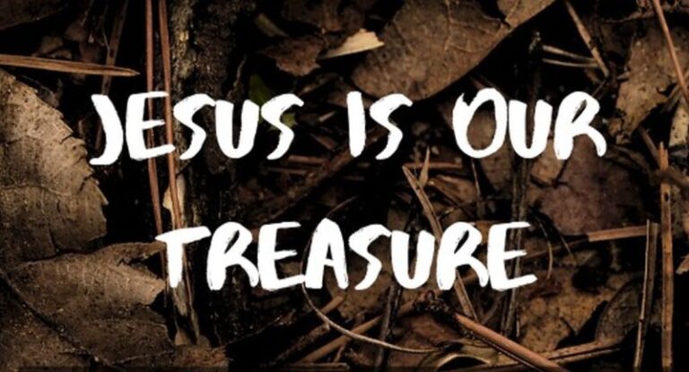 jesus our treasure