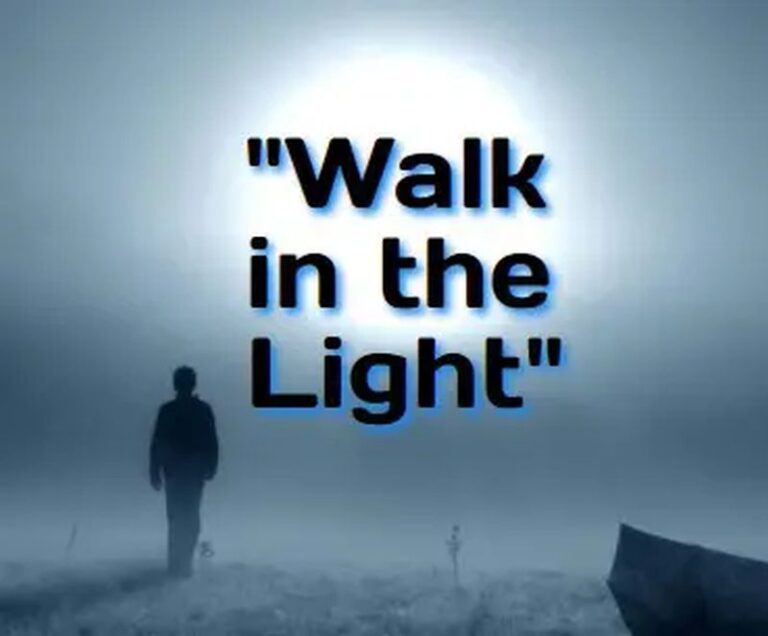 walk in the light