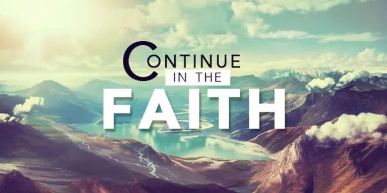 continue in the faith