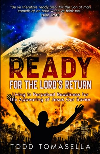 Ready for the LORD’s Return