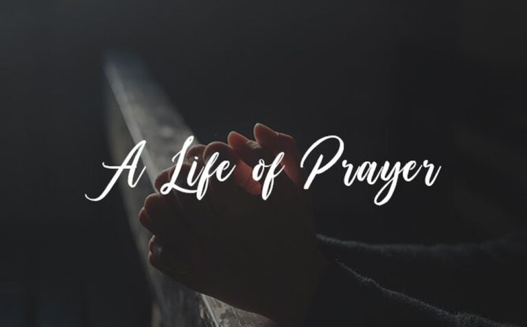 a life of prayer