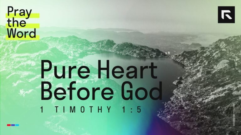 pure heart 1 tim 1-5 matt 5-8